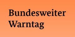 Bundesweiter Warntag